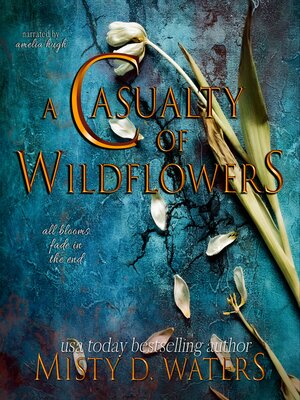 cover image of A Casualty of Wildflowers